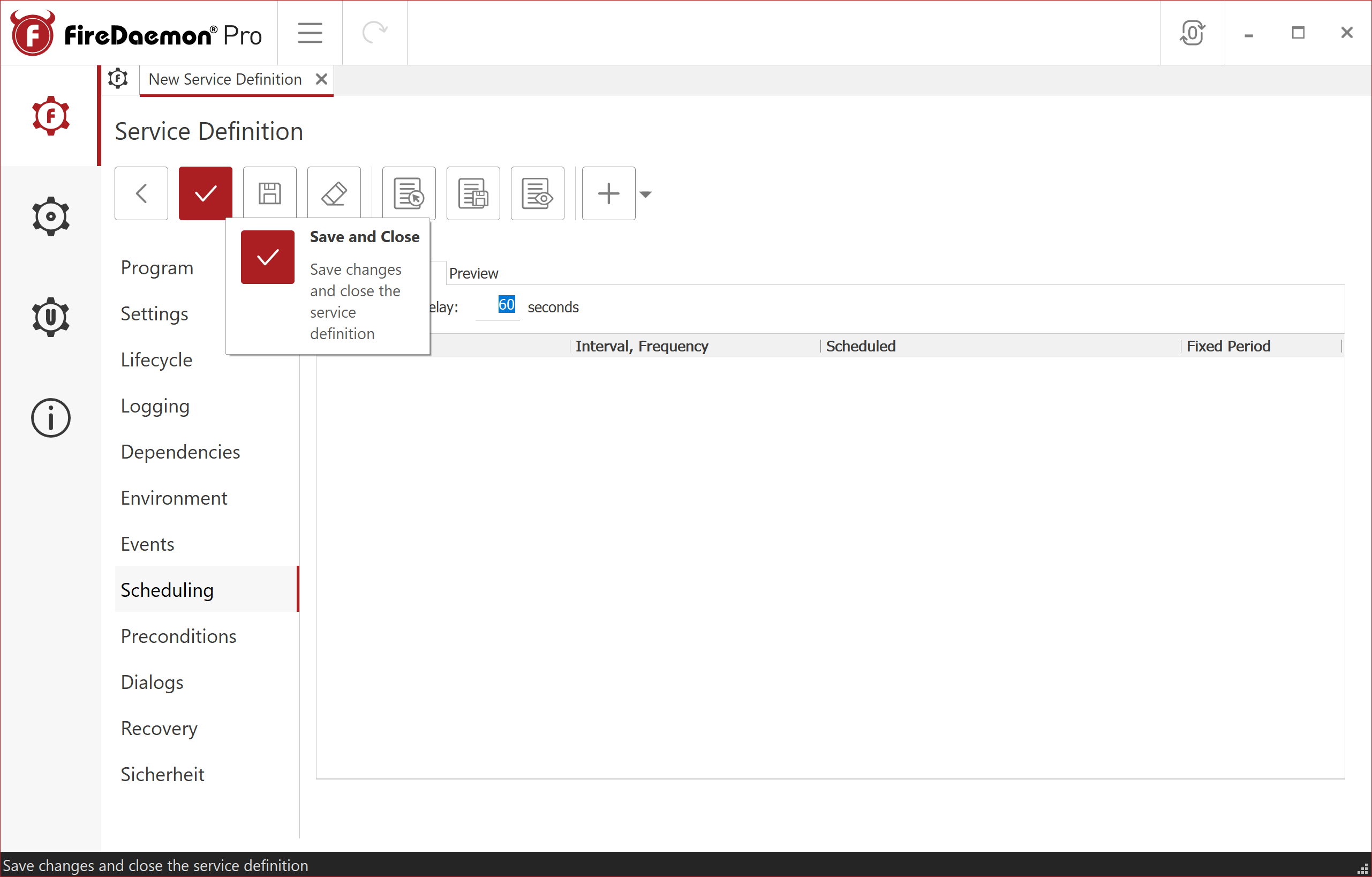 FireDaemon GUI Save and Close Button